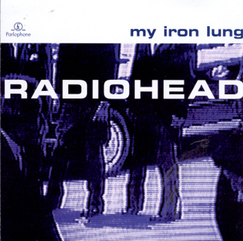 radiohead my iron lung ep